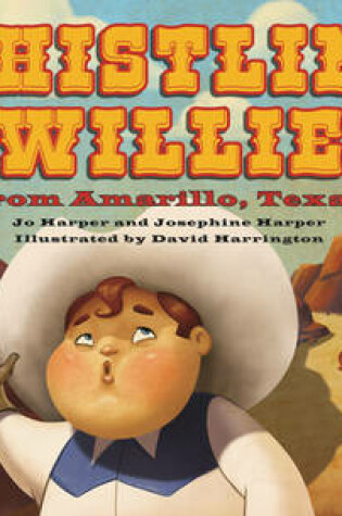 Cover of Whistling Willie from Amarillo, Texas