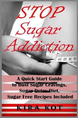 Book cover for Stop Sugar Addiction