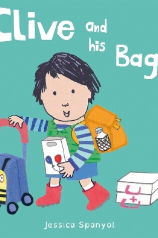 Cover of Clive and his Bags