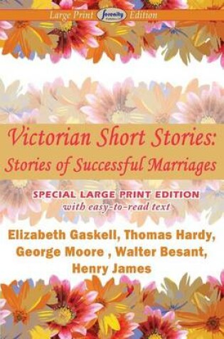 Cover of Victorian Short Stories, Stories of Successful Marriages