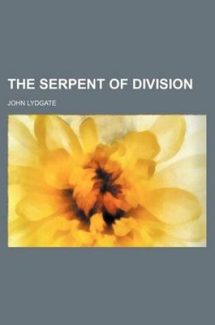 Cover of The Serpent of Division