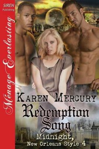 Cover of Redemption Song [Midnight, New Orleans Style 4] (Siren Publishing Menage Everlasting)