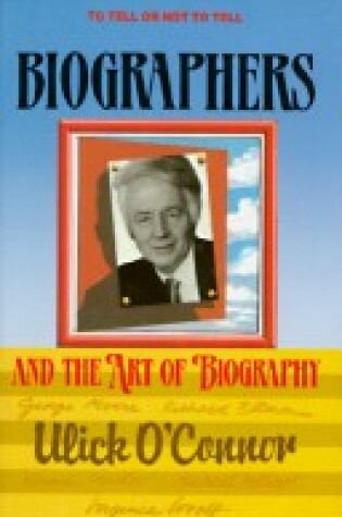 Cover of Biographers and Their Art of Biography