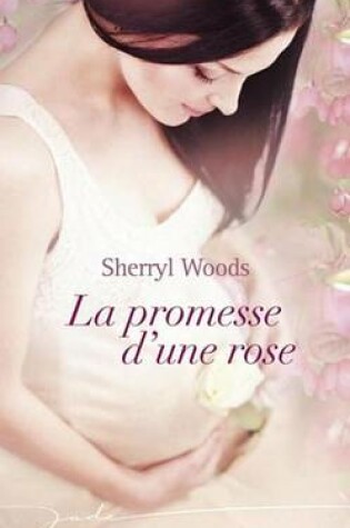 Cover of La Promesse D'Une Rose