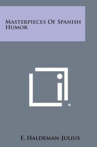 Cover of Masterpieces of Spanish Humor