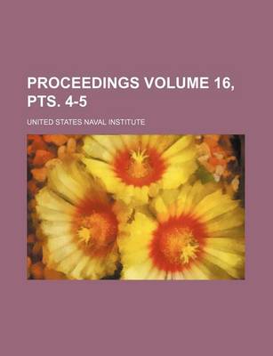 Book cover for Proceedings Volume 16, Pts. 4-5