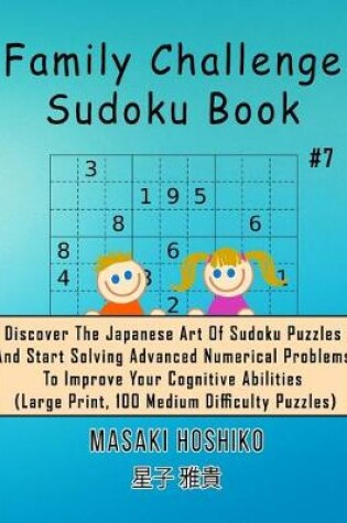 Cover of Family Challenge Sudoku Book #7