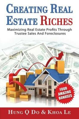 Cover of Creating Real Estate Riches