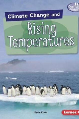 Cover of Climate Change and Rising Temperatures