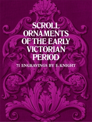 Book cover for Scroll Ornaments of the Early Victorian Period