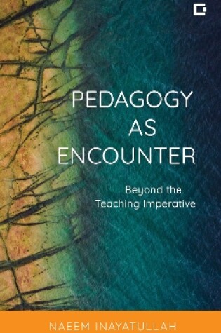 Cover of Pedagogy as Encounter