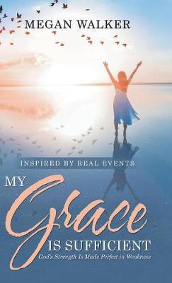 Book cover for My Grace Is Sufficient