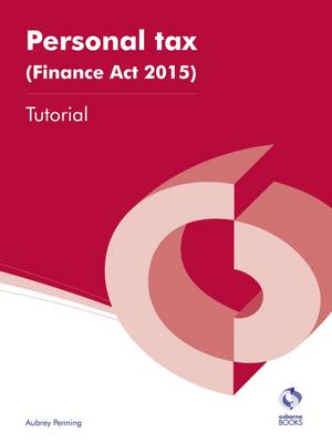 Book cover for Personal Tax (Finance Act 2015) Tutorial