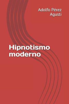 Book cover for Hipnotismo Moderno