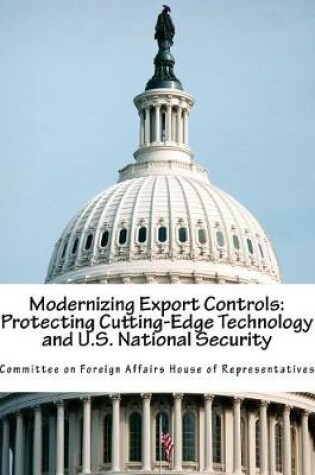 Cover of Modernizing Export Controls