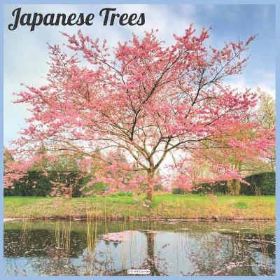 Book cover for Japanese Trees 2021 Wall Calendar