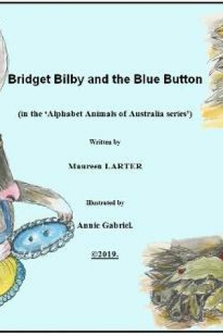 Cover of Bridget Bilby and the Blue Button