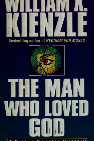 Cover of The Man Who Loved God