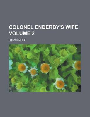 Book cover for Colonel Enderby's Wife Volume 2