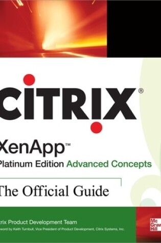 Cover of Citrix Xenapp(tm) Platinum Edition Advanced Concepts: The Official Guide