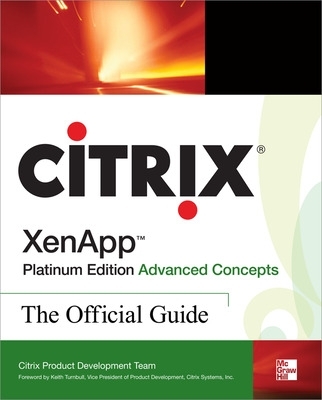 Book cover for Citrix Xenapp(tm) Platinum Edition Advanced Concepts: The Official Guide