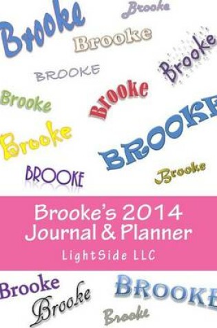 Cover of Brooke's 2014 Journal & Planner