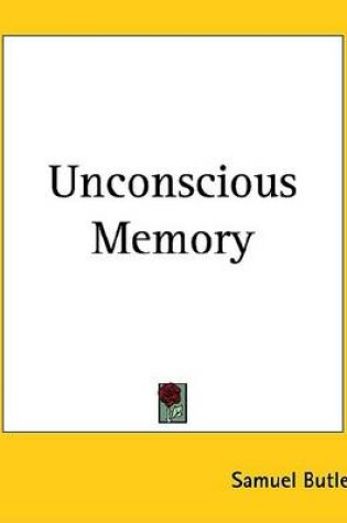 Cover of Unconscious Memory