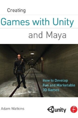 Cover of Creating Games with Unity and Maya