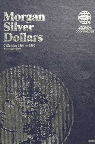 Cover of Morgan Silver Dollar Folder Number Two