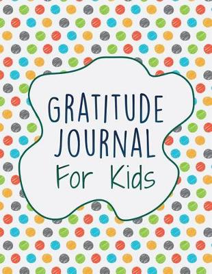 Book cover for Gratitude Journal for Kids