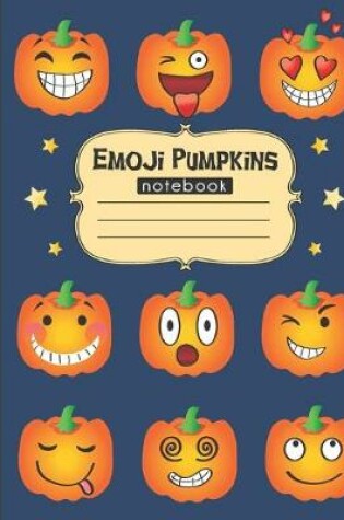 Cover of Emoji Pumpkins Notebook