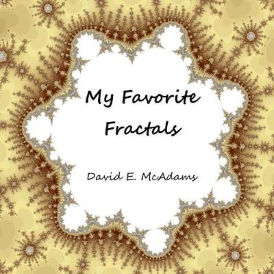 Cover of My Favorite Fractals