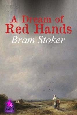 Book cover for A Dream of Red Hands