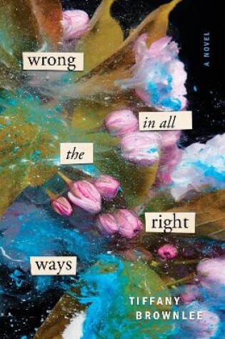 Cover of Wrong in All the Right Ways