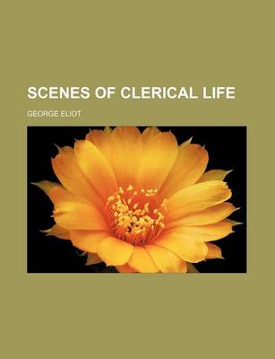 Book cover for Scenes of Clerical Life (Volume 8)