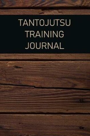 Cover of Tantojutsu Training Journal