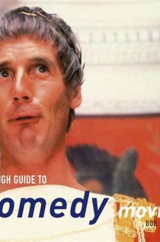 Cover of The Rough Guide to Comedy Movies