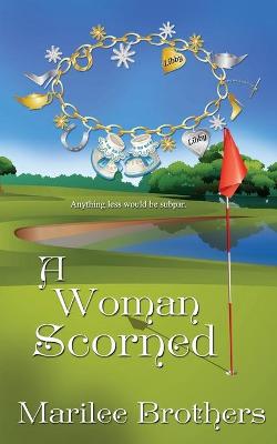 Book cover for A Woman Scorned