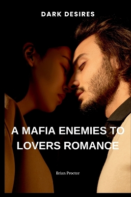 Book cover for A Mafia Enemies to Lovers Romance