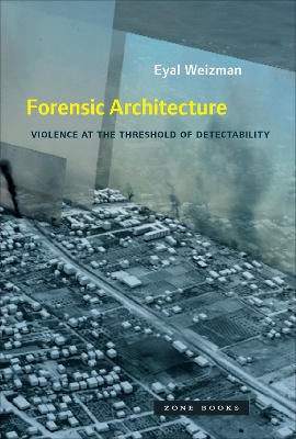 Book cover for Forensic Architecture