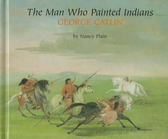 Book cover for The Man Who Painted Indians