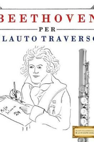 Cover of Beethoven Per Flauto Traverso
