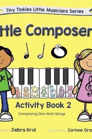 Cover of Little Composers Activity Book 2