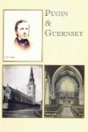 Book cover for Pugin & Guernsey