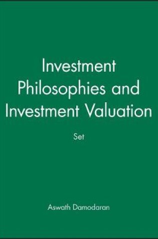 Cover of Investment Philosophies, 2e & Investment Valuation, 3e Set