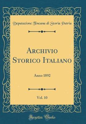 Book cover for Archivio Storico Italiano, Vol. 10