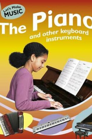 Cover of The Piano and Other Keyboard Instruments