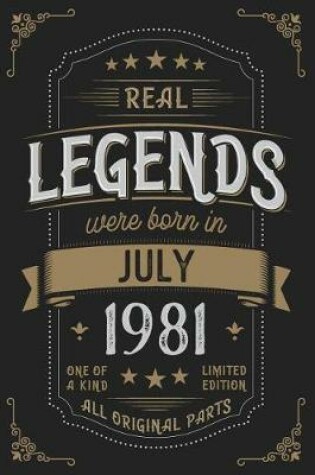 Cover of Real Legends were born in July 1981