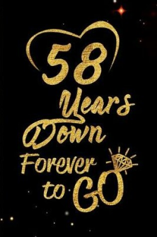 Cover of 58 Years Down Forever to Go