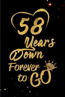 Book cover for 58 Years Down Forever to Go